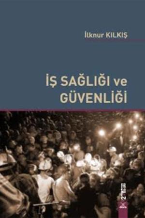 İş Sağlığı ve Güvenliği