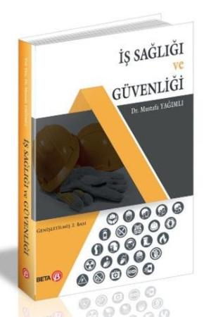 İş Sağlığı ve İş Güvenliği
