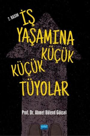 İş Yaşamına Küçük Küçük Tüyolar