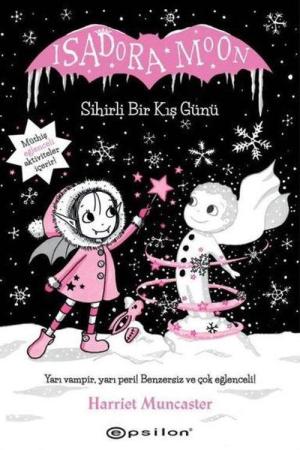 İsadora Moon - Sihirli Bir Kış Günü