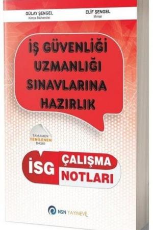 İSG İş Güvenliği Uzmanlığı Çalışma Notları