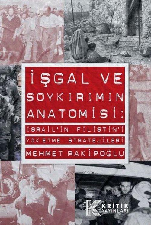 İşgal ve Soykırımın Anatomisi
