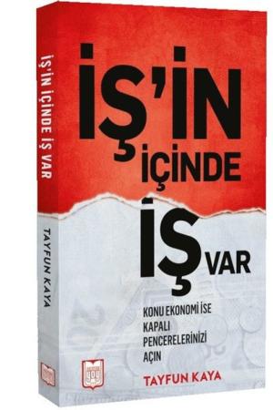 İş’in İçinde İş Var