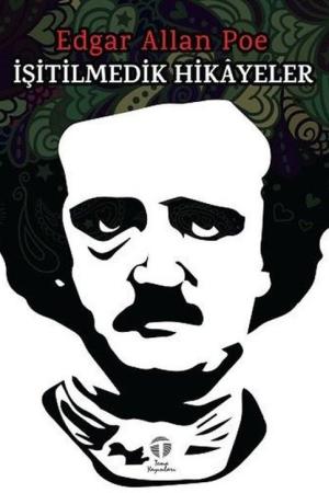 İşitilmedik Hikayeler