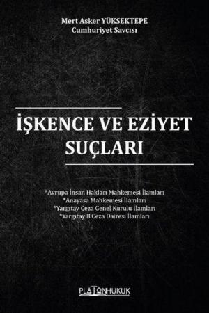 İşkence ve Eziyet Suçları