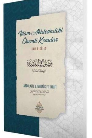 İslam Akidesindeki Önemli Konular
