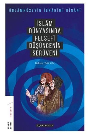 İslam Dünyasında Felsefenin Serüveni 3