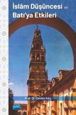 İslam Düşüncesi ve Batı’ya Etkileri