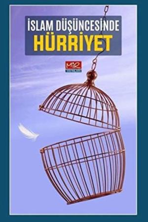 İslam Düşüncesinde Hürriyet