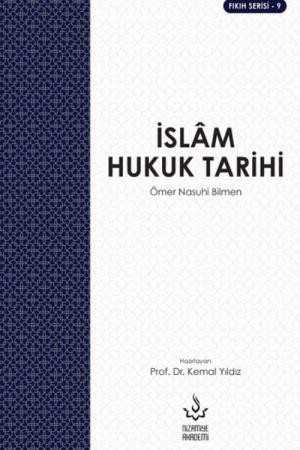 İslam Hukuk Tarihi - Fıkıh İlmi