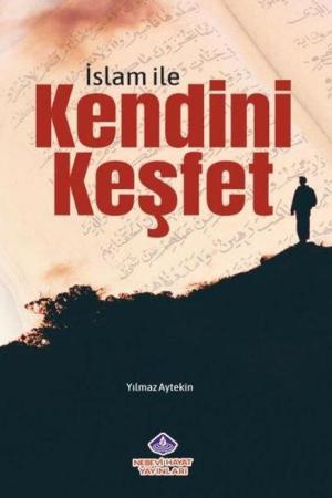 İslam İle Kendini Keşfet
