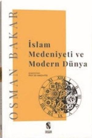 İslam Medeniyeti ve Modern Dünya
