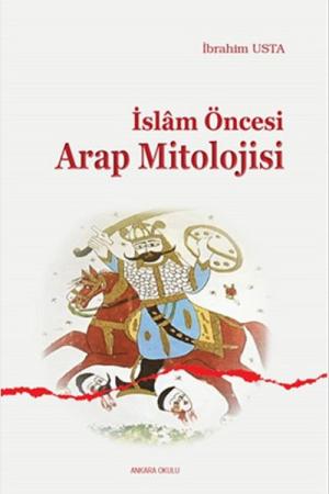 İslam Öncesi Arap Mitolojisi