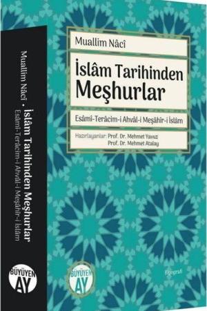 İslam Tarihinden Meşhurlar