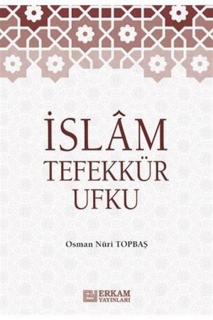 İslam Tefekkür Ufku