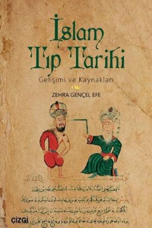 İslam Tıp Tarihi Gelişimi ve Kaynakları