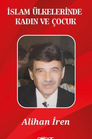 İslam Ülkelerinde Kadın ve Çocuk