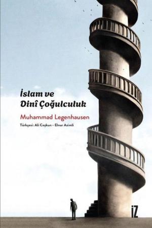 İslam ve Dinî Çoğulculuk