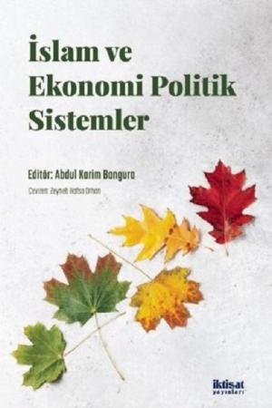 İslam ve Ekonomi Politik Sistemler