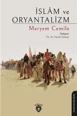 İslam Ve Oryantalizm