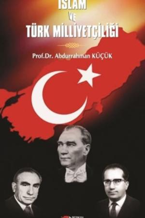 İslam ve Türk Milliyetçiliği
