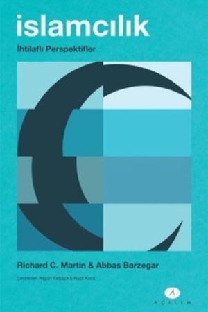 İslamcılık İhtilaflı Perspektifler