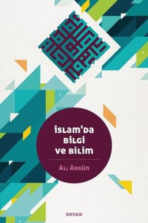 İslam'da Bilgi ve Bilim