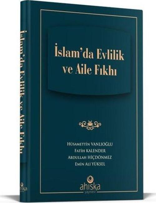 İslam'da Evlilik ve Aile Fıkhı