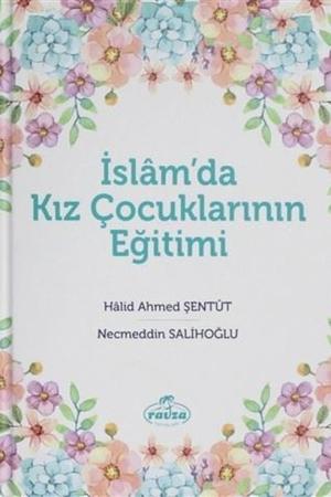 İslam'da Kız Çocuklarının Eğitimi