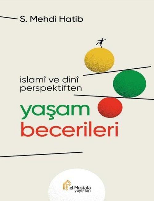 İslami ve Dini Perspektiften / Yaşam Becerileri