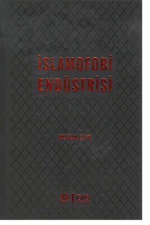 İslamofobi Endüstrisi