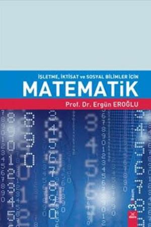 İşletme, İktisat ve Sosyal Bilimler İçin Matematik