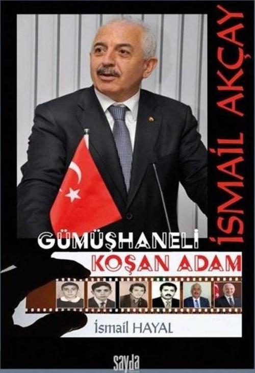 İsmail Akçay Gümüşhaneli Koşan Adam