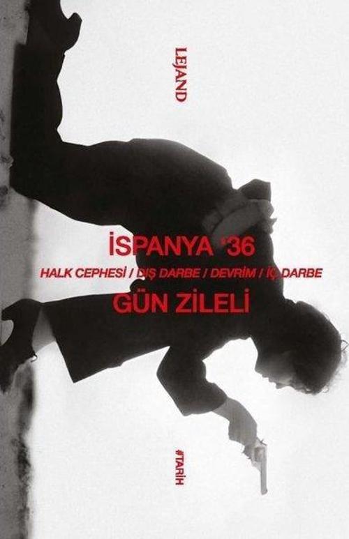 İspanya '36 Halk Cephesi-Dış Darbe-Devrim-İç Darbe