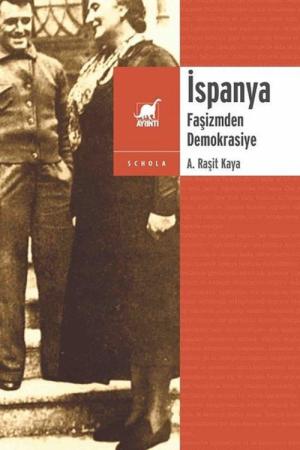 İspanya Faşizmden Demokrasiye