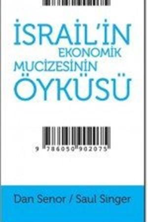 İsrail'in Ekonomik Mucizesinin Öyküsü