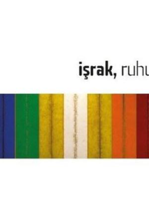 İşrak, Ruhun Renkleri