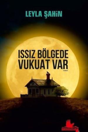 Issız Bölgede Vukuat Var