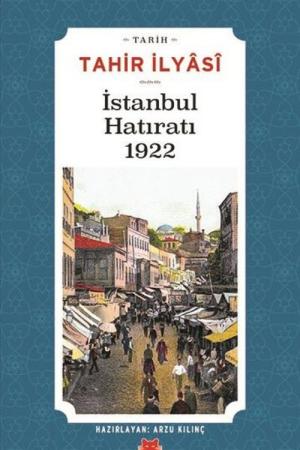 İstanbul Hatıratı 1922
