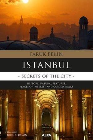 Istanbul Secret Of The City