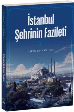 İstanbul Şehrinin Fazileti