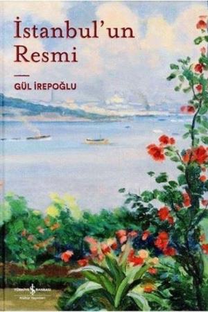 İstanbul’un Resmi (Ciltli)