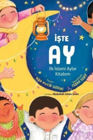 İşte Ay İlk İslami Aylar Kitabım