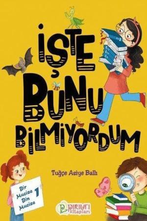 İşte Bunu Bilmiyordum