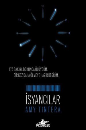 İsyancılar (Sıfırlananlar 2. Kitap)