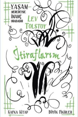 İtiraflarım / Büyük Fikirler Dizisi