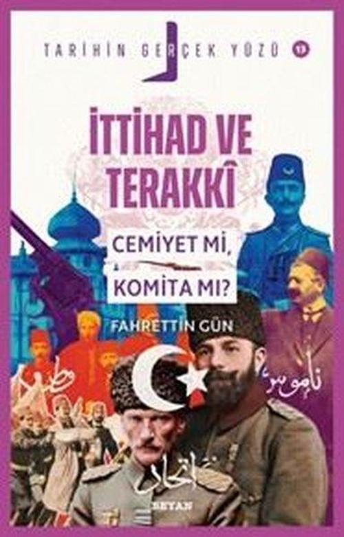 İttihat ve Terakki; Cemiyet mi, Komita mı?