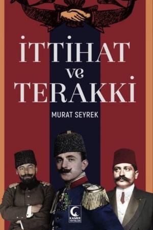 İttihat ve Terakki