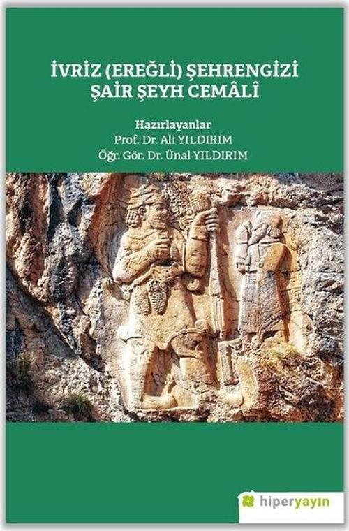 İvriz (Eğerli) Şehrengizi Şair Şeyh Cemalî