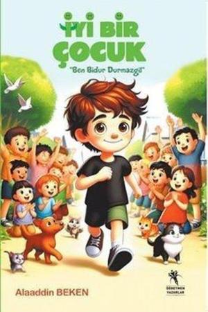 İyi Bir Çocuk Ben Bidur Durmazgil